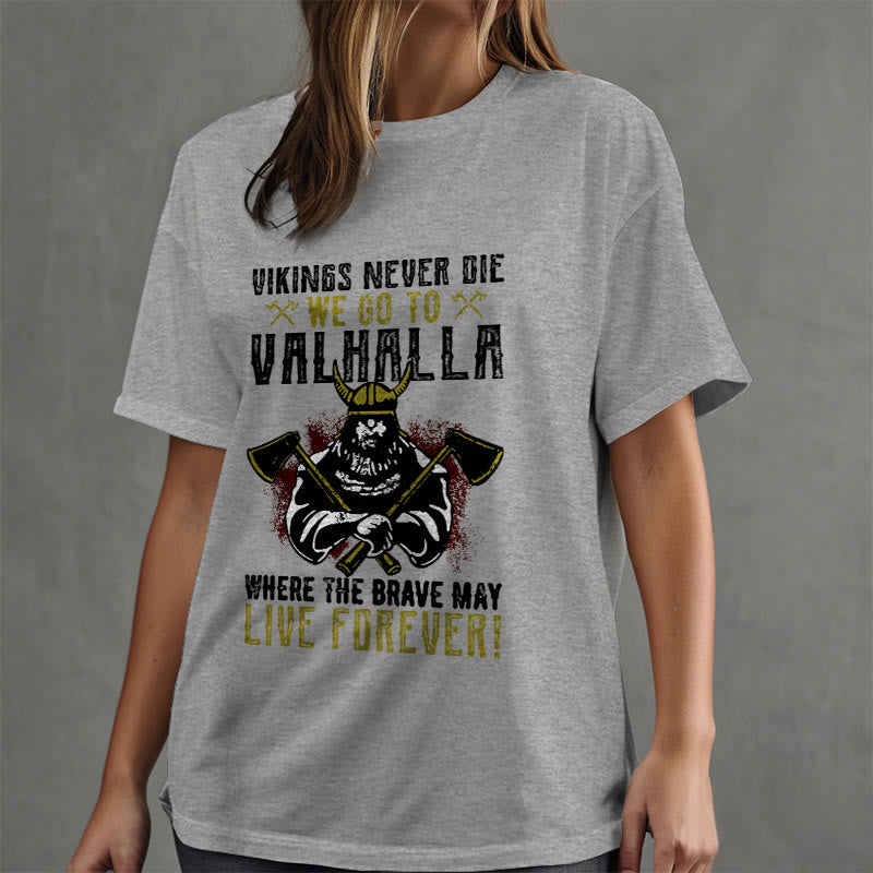 WorldNorse Never Die Valhalla T-Shirt