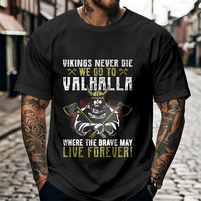 WorldNorse Never Die Valhalla T-Shirt