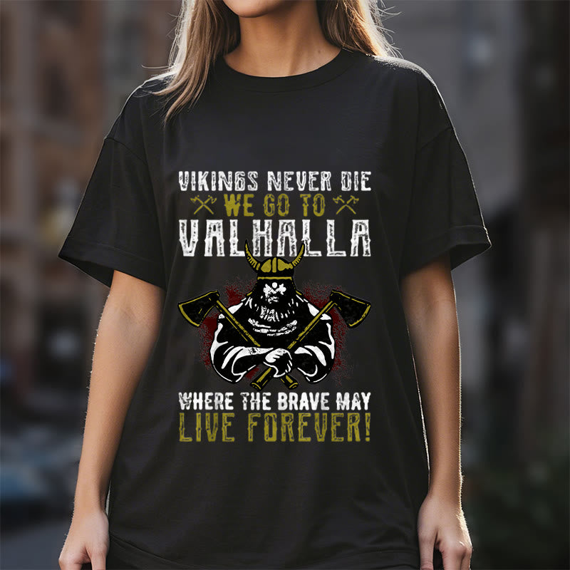 WorldNorse Never Die Valhalla T-Shirt