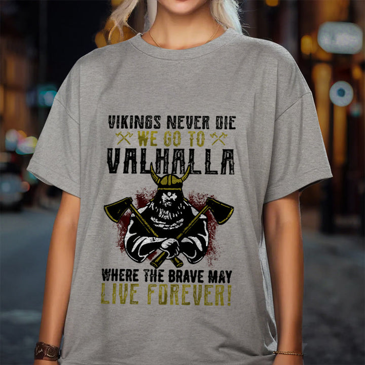 WorldNorse Never Die Valhalla T-Shirt