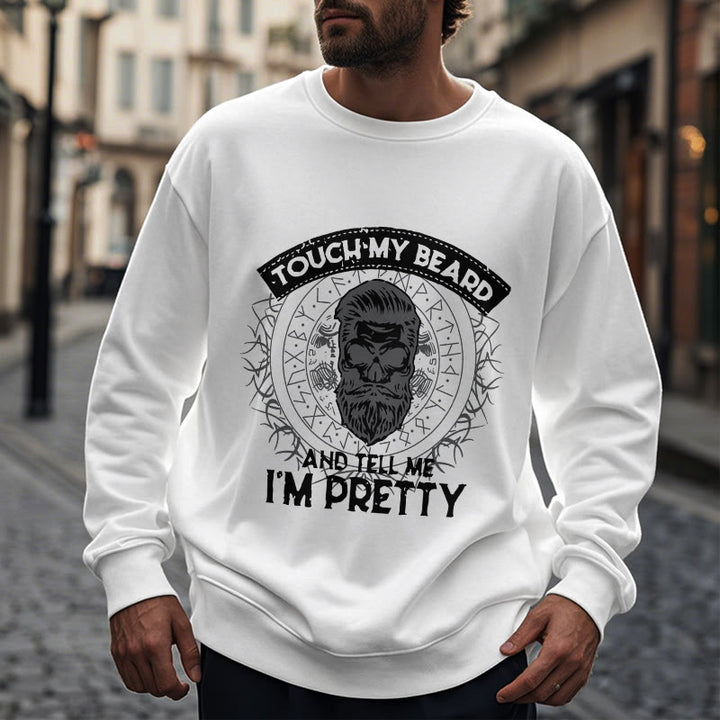 WorldNorse Berühre meinen Bart und sag mir, dass ich hübsch bin Sweatshirt - image 14